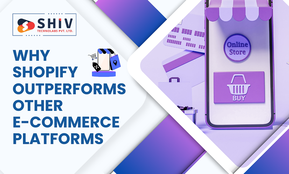 Why Shopify Outperforms Other E-Commerce Platforms