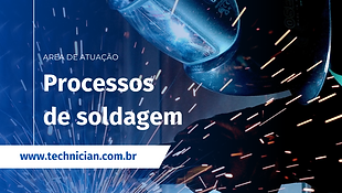 Area de atuação e processo de soldagem, 
