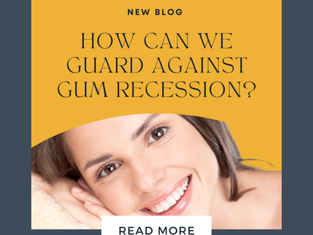 How Can We Guard Against Gum Recession?