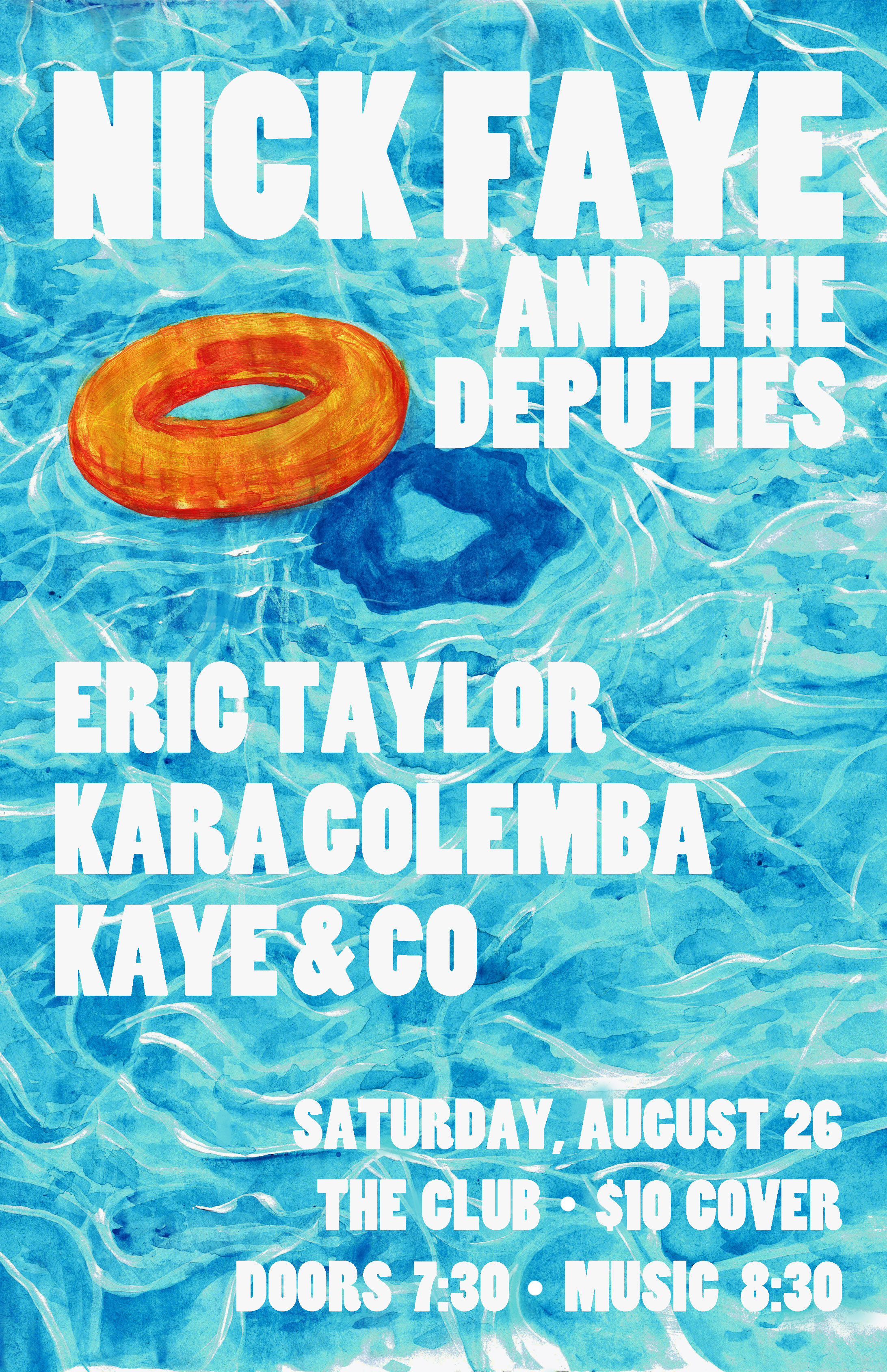 Nick Faye Poster Aug 26