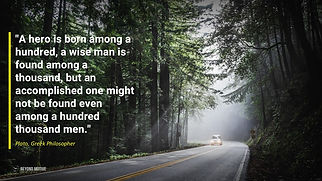 "A hero is born among a hundred, a wise man is found among a thousand, but an accomplished one might not be found even among a hundred thousand men."