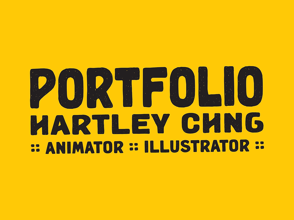 Hartley Chng - Animation Portfolio_1