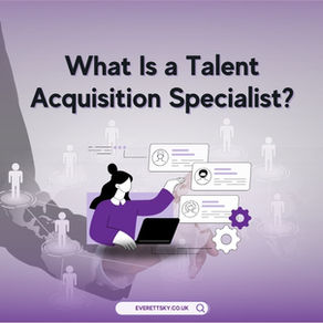 What Is a Talent Acquisition Specialist? Job Responsibilities, Salary & More
