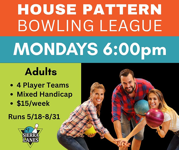 House Pattern BOWLING LEAGUE Ridgecrest