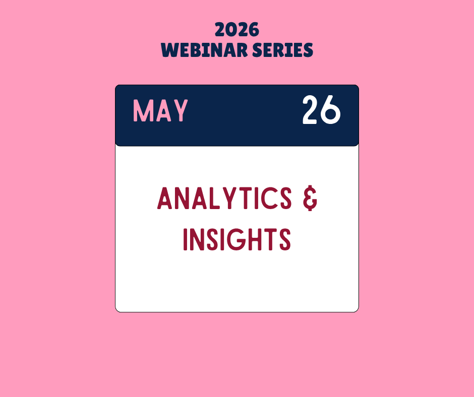 Webinar Series: Analytics & Insights