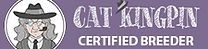 CAT KING PIN CERTIFIED BREEDER BADGE