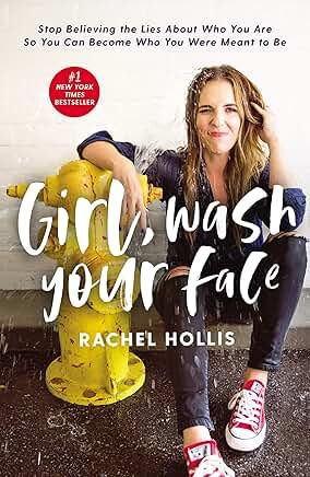 Book cover for Girl Wash Your Face by Rachel Hollis