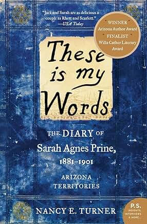 Book cover for These is My Words by Nancy E. Turner
