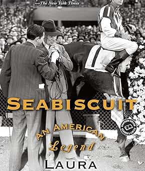 Book cover for Seabiscuit: An American Legend by Laura Hillenbrand