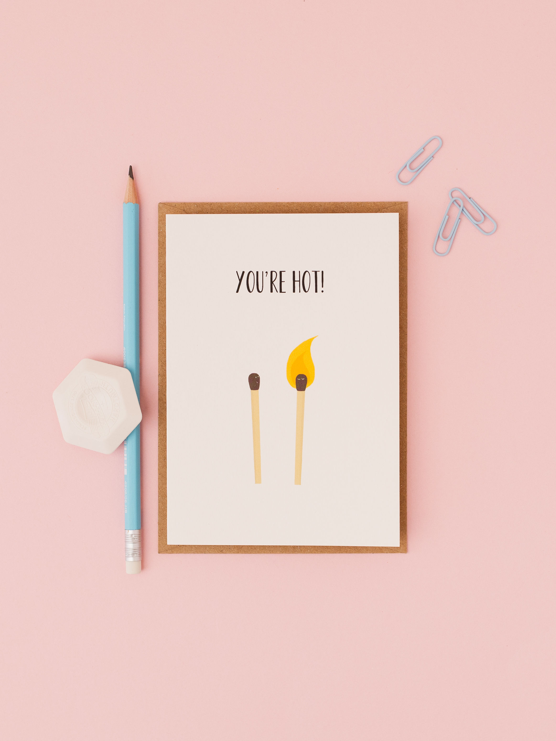 You're Hot! Match stick valentine's card