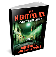Novel; The Night Police, Beyond The Line of Duty