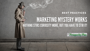 Unlocking the Power of Mystery in Marketing: Engaging the Imagination