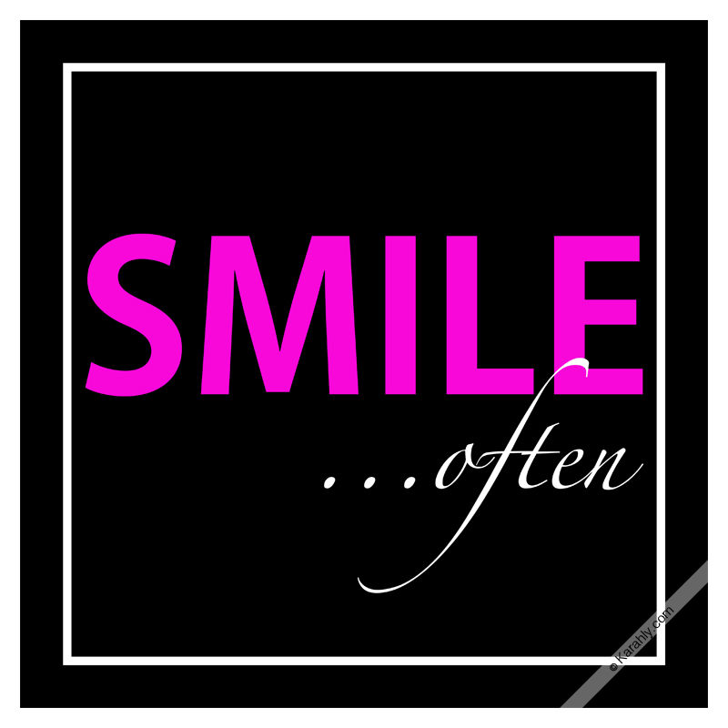 Thumbnail: SMILE ...often (9 COLORS AVAILABLE)