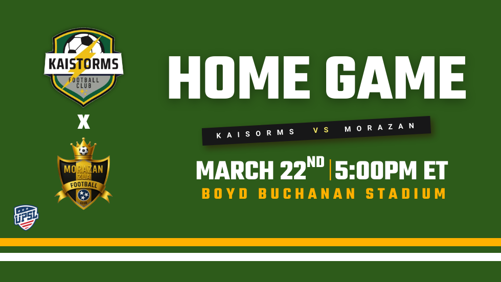 Kaistorms Home Game vs. Morazan