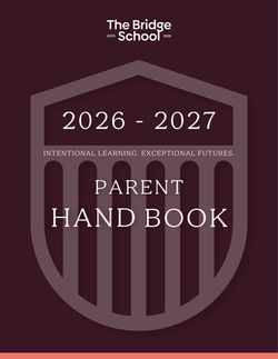 Final Copy Parent Handbook  The Bridge School