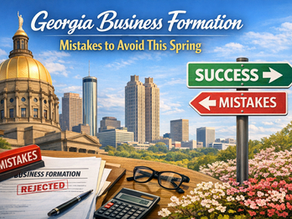 Georgia Business Formation Mistakes to Avoid This Spring