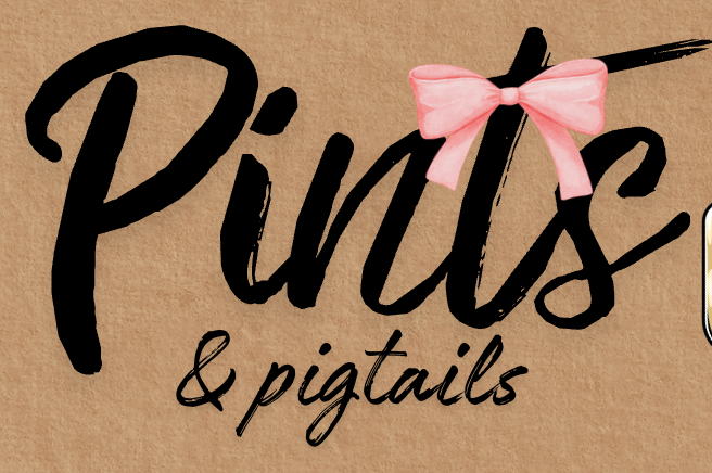Pints & Pigtails Class