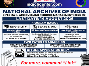 SCHOOL OF ARCHIVAL STUDIES, National Archives of India Diploma Admission 2026–27: Archives & Records Management
