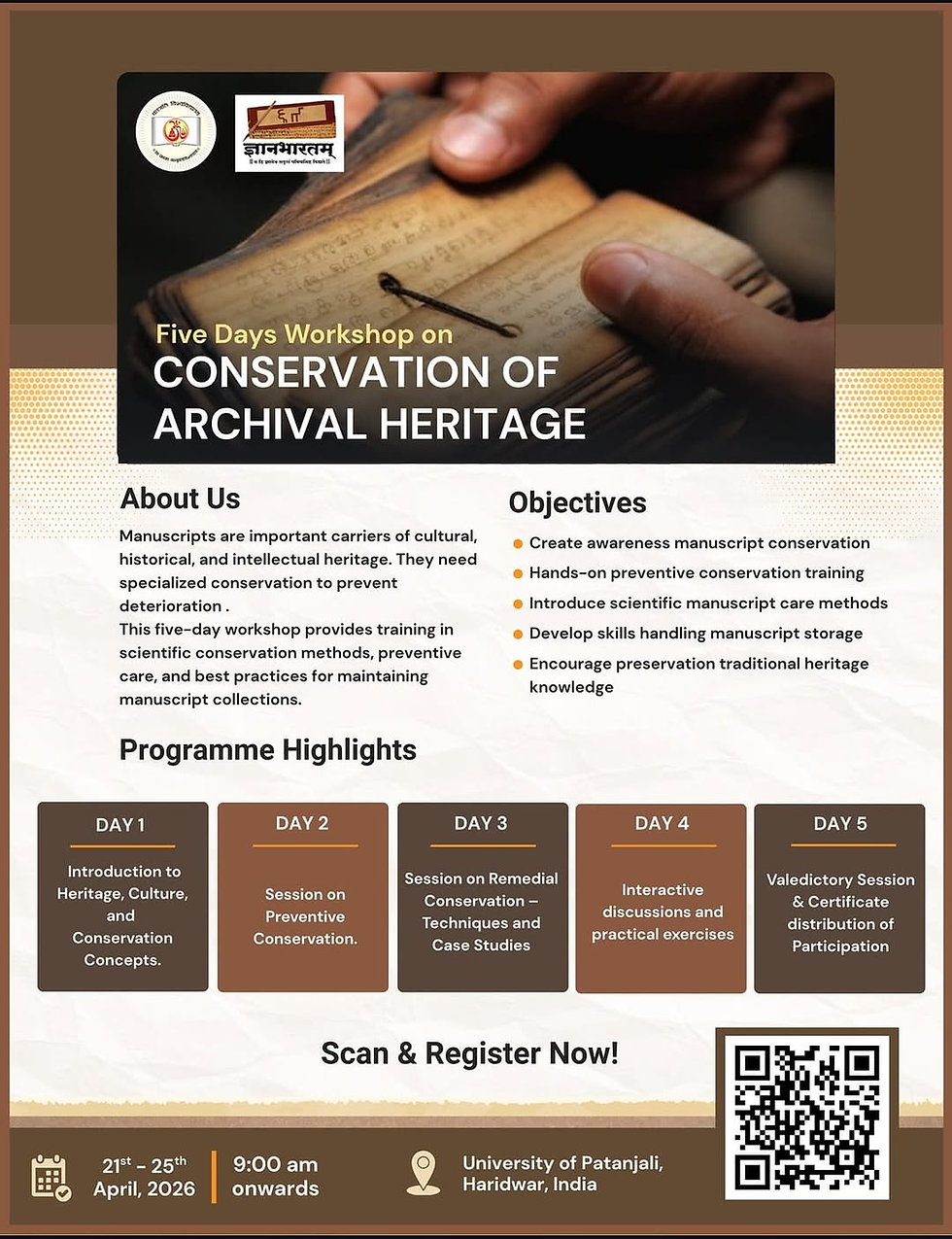 Opportunity for Heritage Professionals: 5-Day Preventive Conservation Workshop-cum-Training Programme - University of Patanjali and Ministry of Culture, 2026