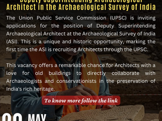 UPSC announces Recruitment for the post of Deputy Superintending Archaeological Architect in the Archaeological Survey of India