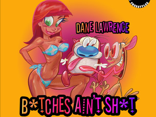 New Music: Dane Lawrence - B*tches Ain't Sh*t - Saturday Morning Freestyles 2