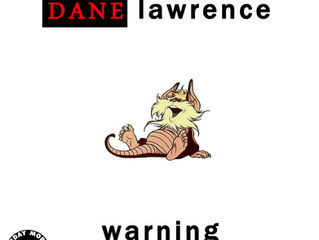 New Music: Dane Lawrence - Warning - Saturday Morning Freestyles 2