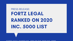 Press Release: Fortz Legal Ranked on 2020 Inc. 5000 list