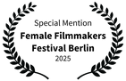 Special_Mention_-_Female_Filmmakers_Festival_Berlin_-_2025.png
