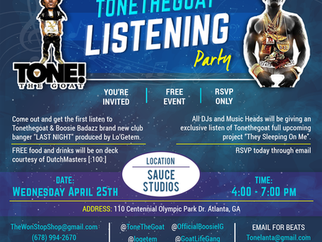 ToneTheGoat's Listening Party for "Last Night" and "T.S.O.M."