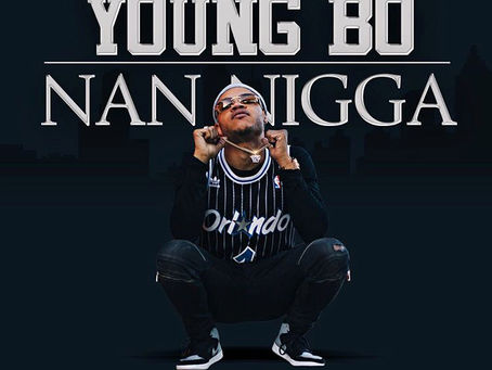 Nan Nigga - Young Bo