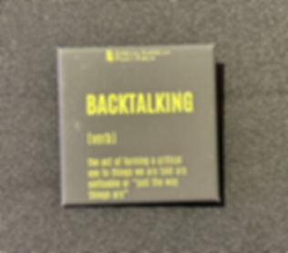 "Backtalking" Definition Pin