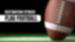 Destination Fitness Flag Football