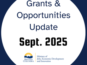 Grants, Opportunities, & Events Update - September 2025, Ministry of Jobs, Economic Development and Innovation (JEDI)