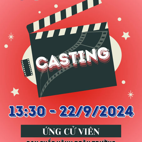 CASTING - ỨNG CỬ VIÊN BAN CHẤP HÀNH ĐOÀN TRƯỜNG THPT LINH TRUNG KHOÁ VII, NHIỆM KỲ 2024 - 2025