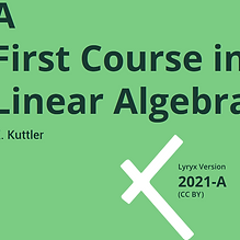 A First Course in Linear AlgebraCover.png
