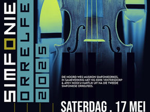 Simfoniese Orrelfees 2025 bring klassieke krag na Ventersdorp - 17 Mei