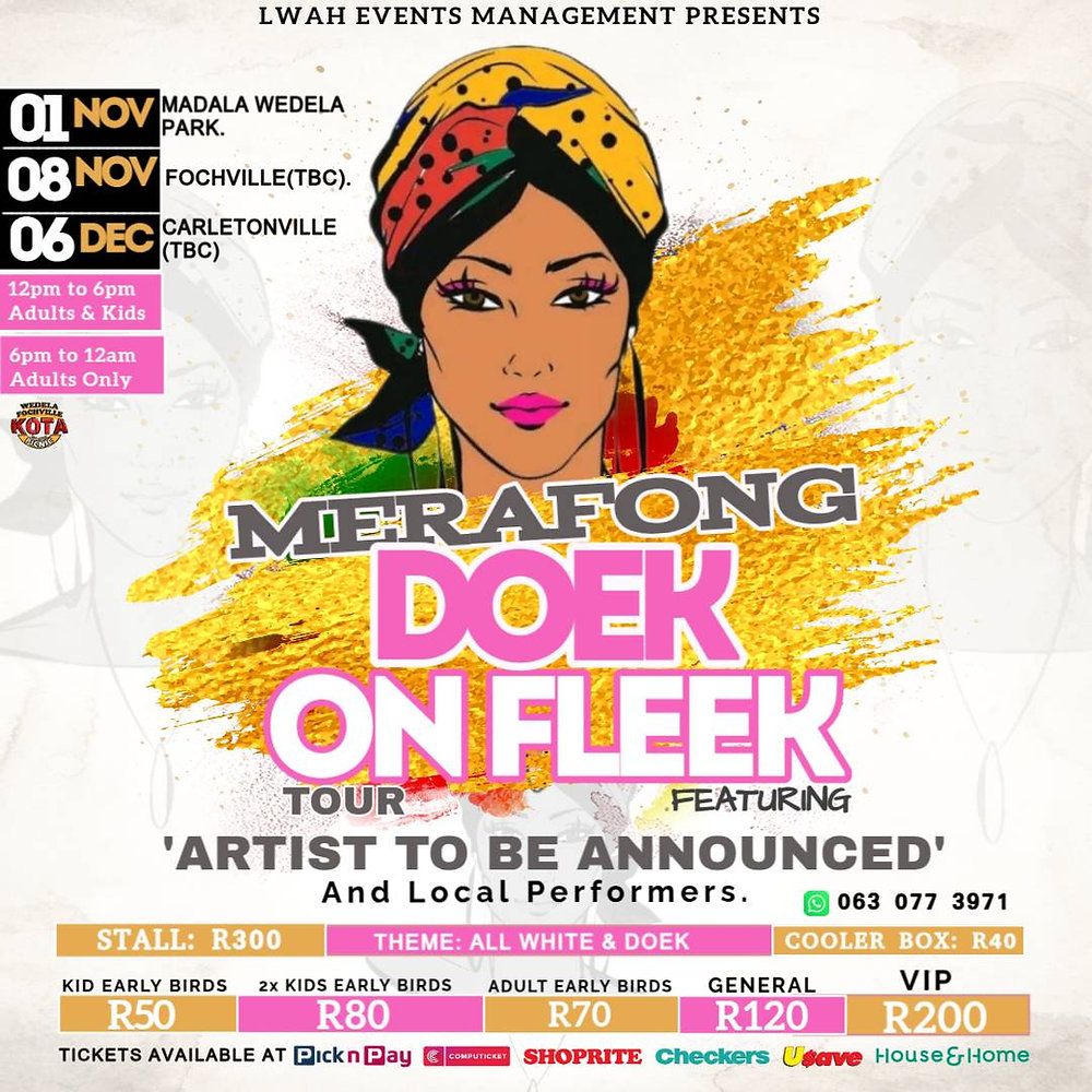 Meraphong Merafong Doek On Fleek Tour heads to Carletonville - 6 December