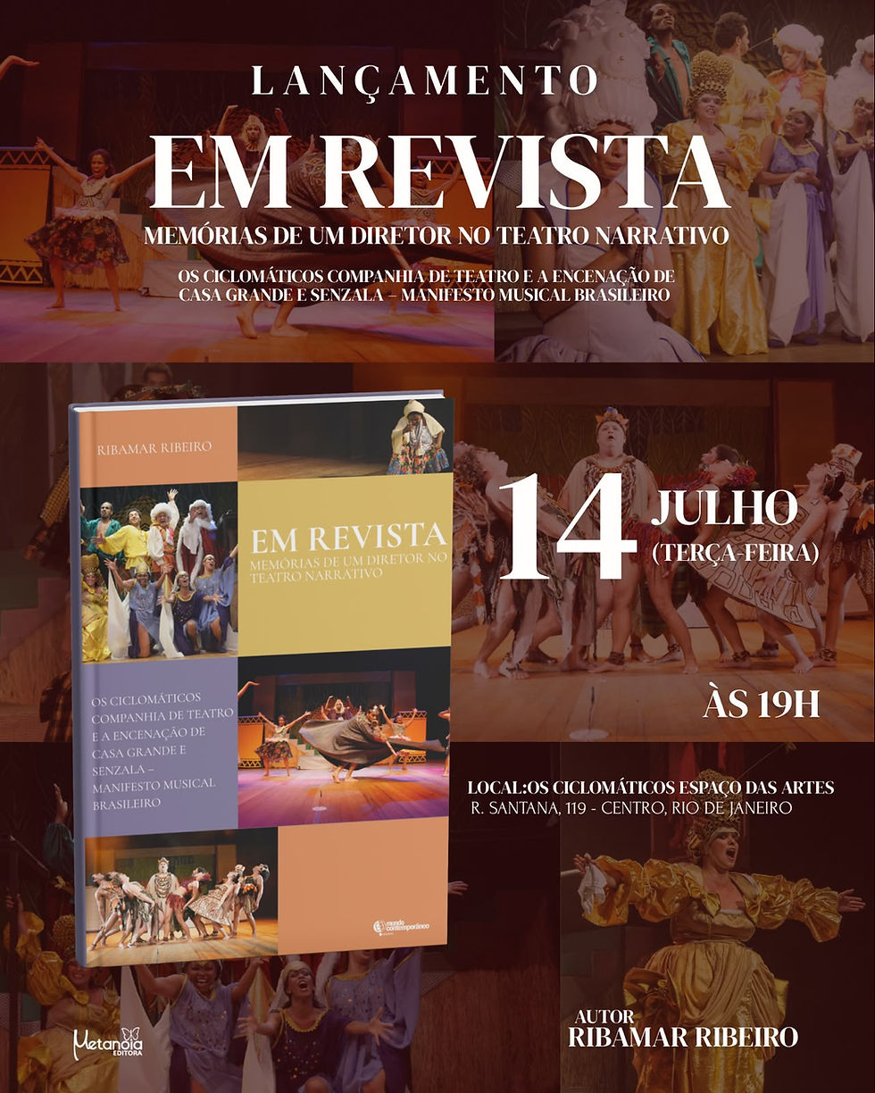 Ribamar Ribeiro lança livro que revisita a memória do teatro como espaço de resistência e identidade brasileira