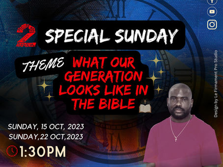 WHAT OUR GENERATION LOOKS LIKE IN THE BIBLE?