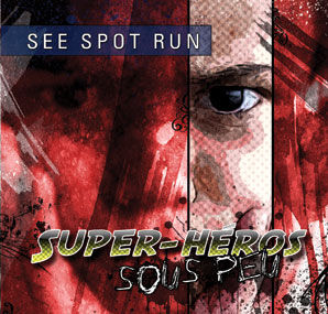 Super-Heros Sous Peu