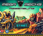 Mega Mechs