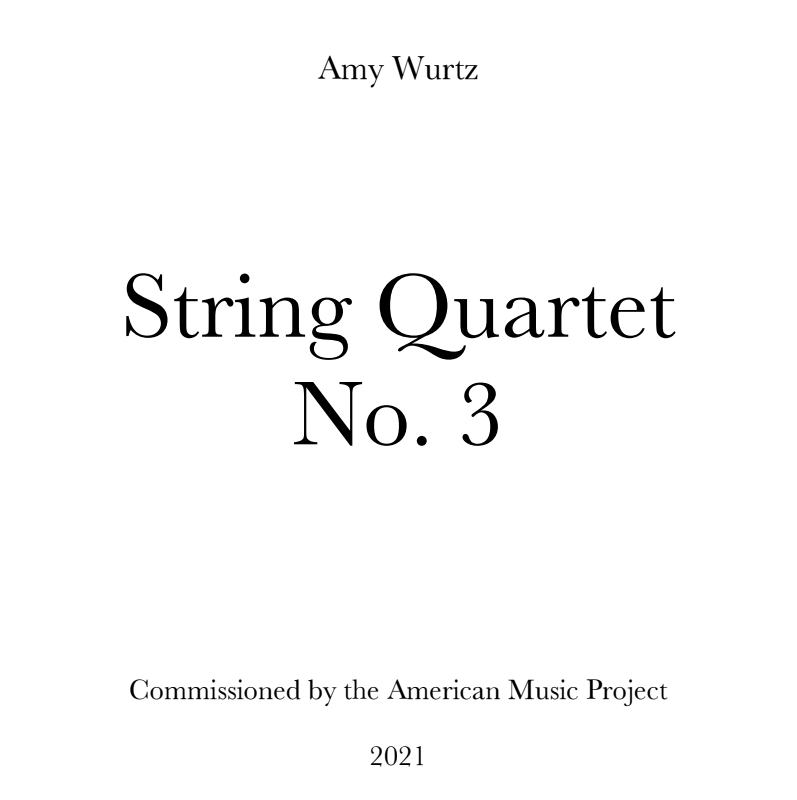2022 String Quartet No. 3