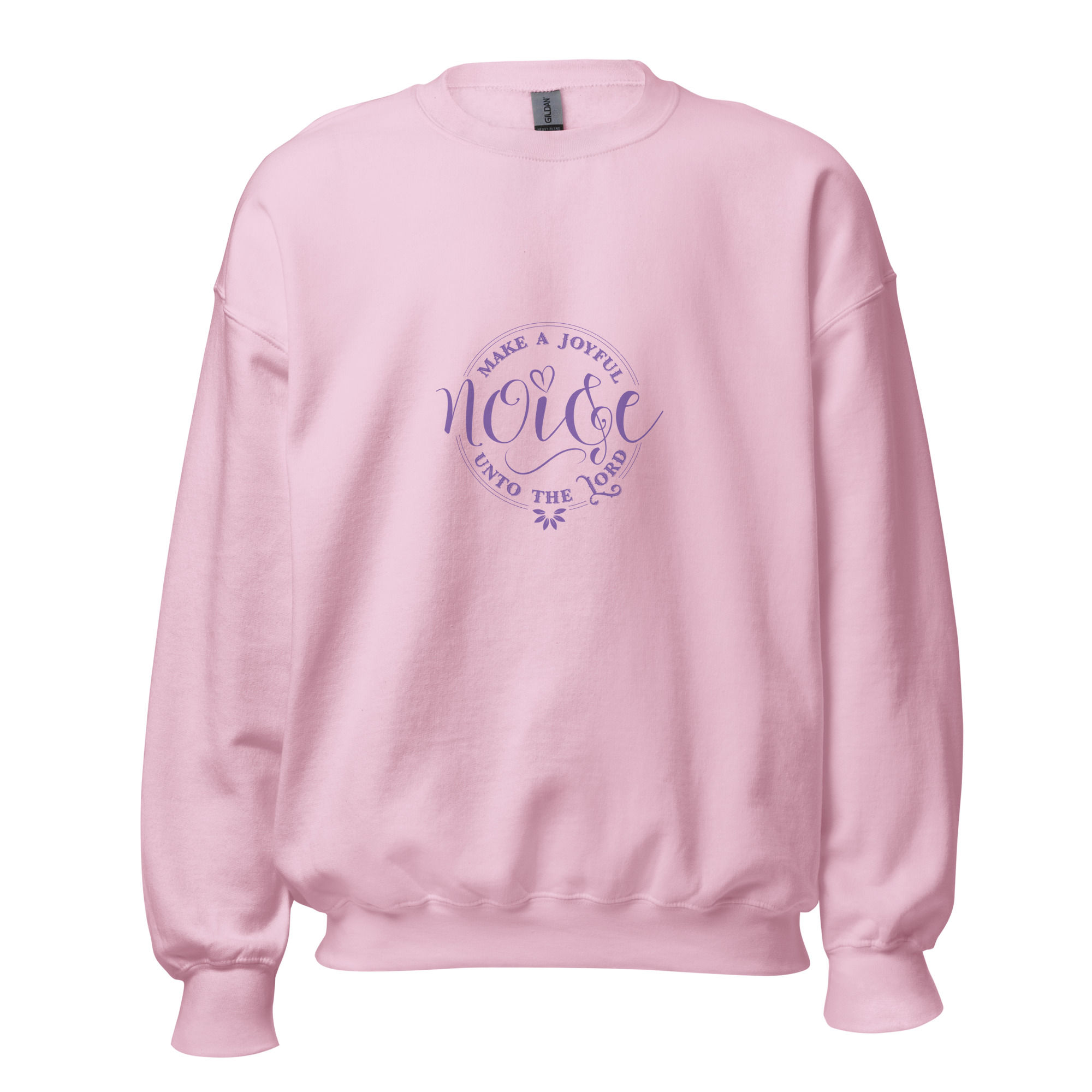 Make a Joyful Noise Unto the Lord-Sweatshirt