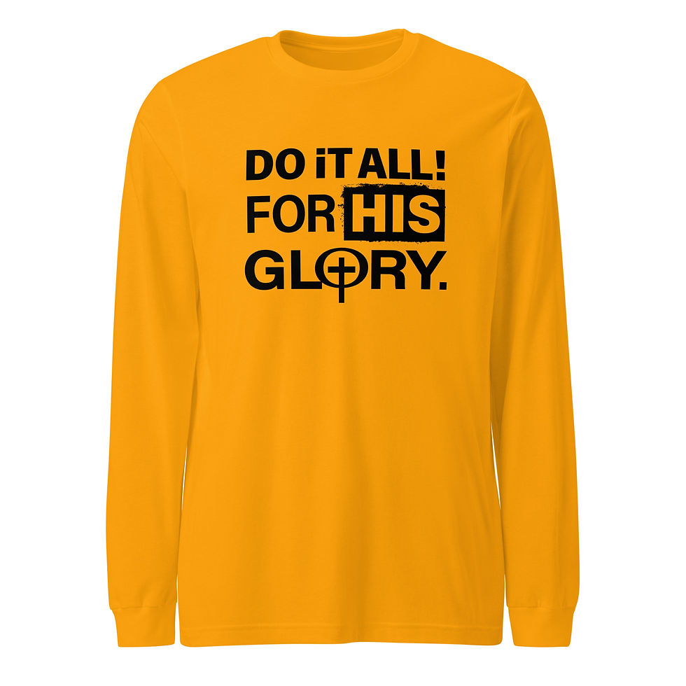 Thumbnail: Do it All for His Glory-Long Sleeve