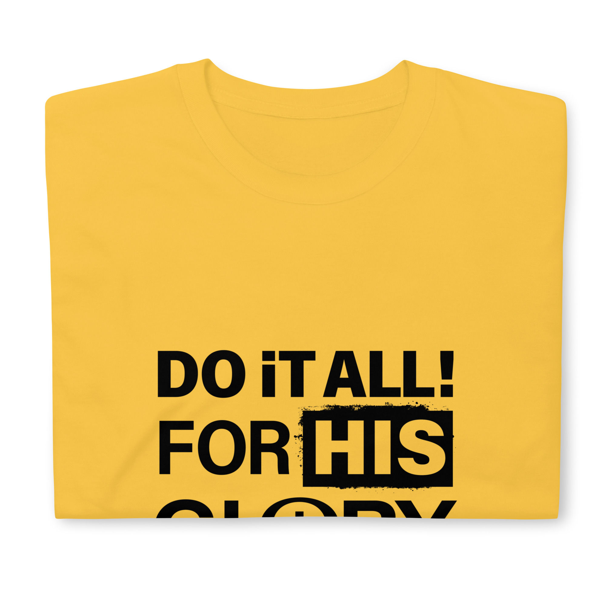 Do It All For His Glory-Short Sleeve-Black Letters