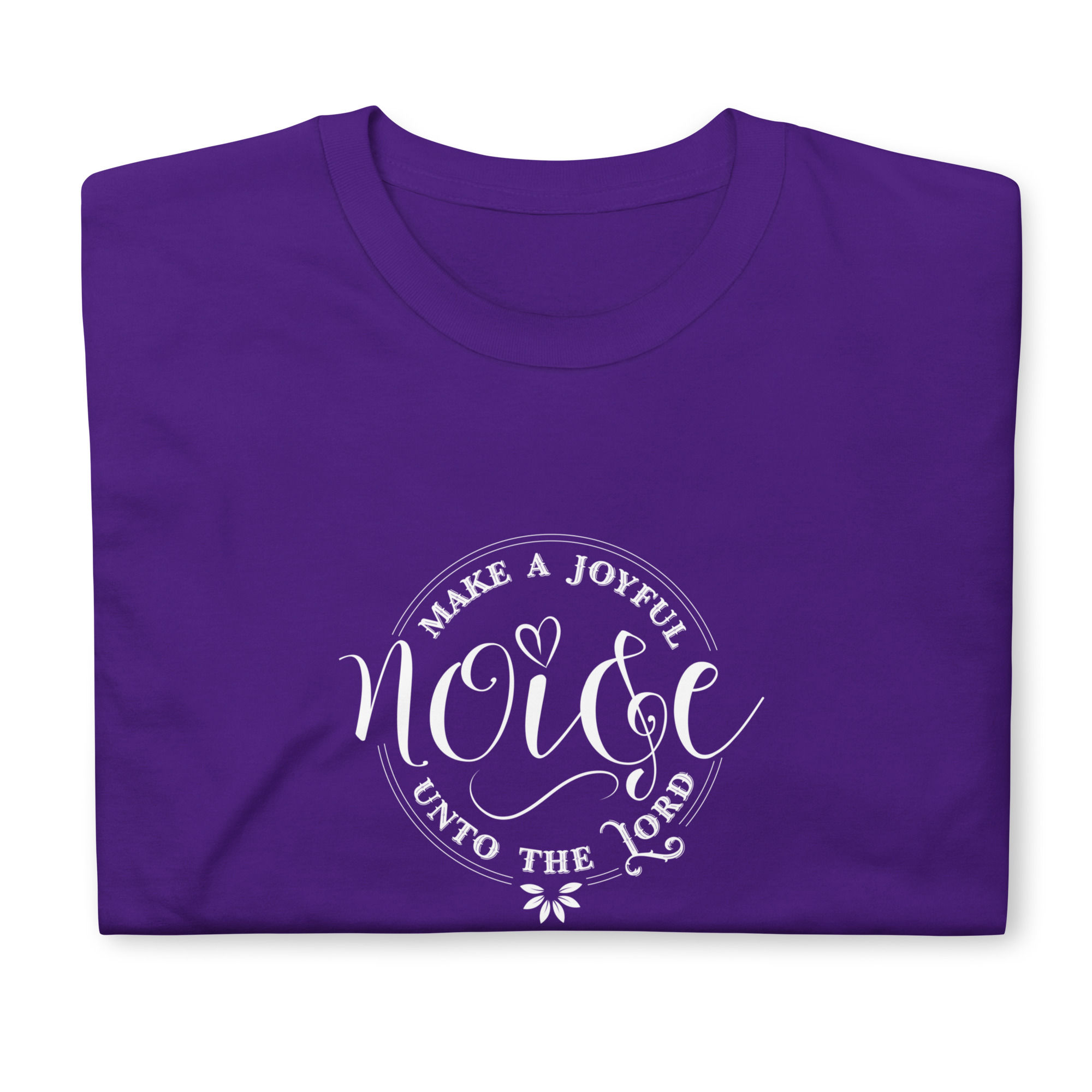Make a Joyful Noise-Short Sleeve-White Letters