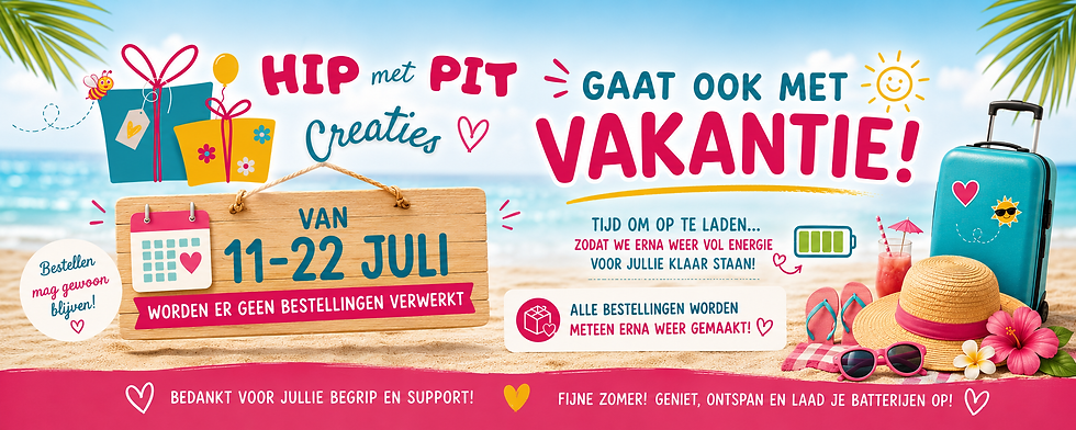 Zomer vakantie aankondiging. van 11-22 juli worden order niet verwerktt. Bestellen kan wel steeds en worden vanaf 22 juli ingehaald!