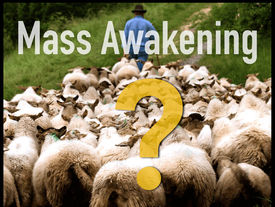 Mass Awakening - True or False?
