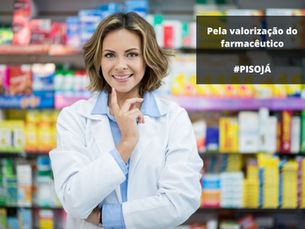 ATENÇÃO FARMACÊUTICO: FAÇA A SUA PARTE PELA APROVAÇÃO DO PISO NACIONAL!MOBILIZAÇÃO A FAVOR DO PL 1559/2021