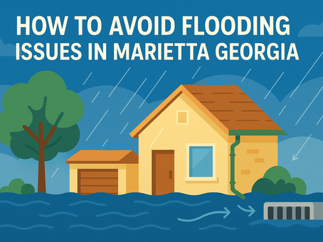 How To Avoid Flooding Issues In Marietta Georgia
